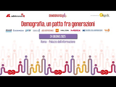 Demografia un patto fra generazioni Evento Adnkronos 24 giugno Demografia un patto fra generazioni Evento Adnkronos 24 giugno