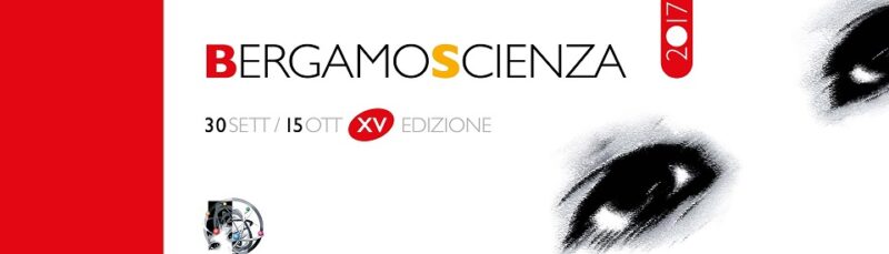 bergamoscienza2017 bergamoscienza2017