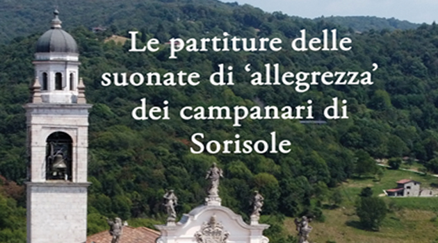 COVER SITO SORISOLE Le allegrezze dei campanari di Sorisole: nuovo volume di trascrizioni musicali