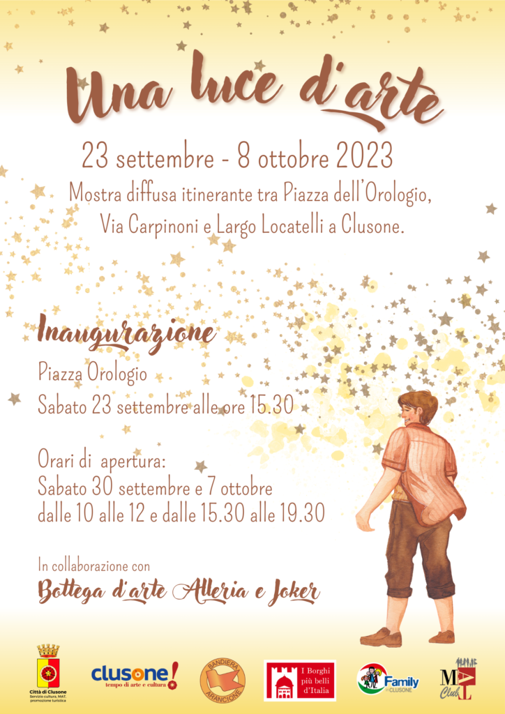 Una luce darte Mostra diffusa itinerante a Clusone: Una luce d'arte
