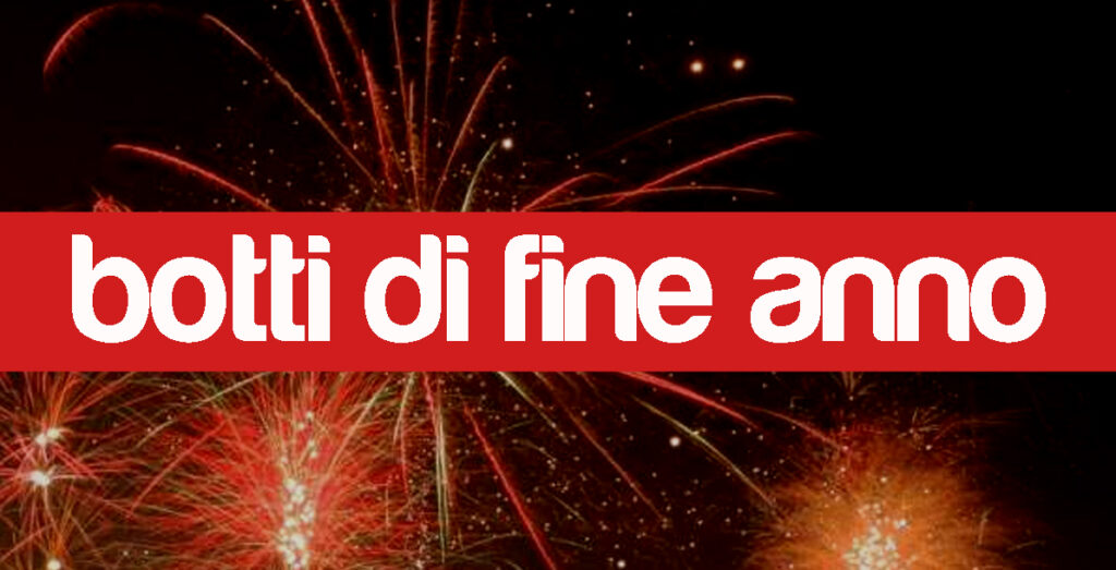 botti fuochi fine anno botti fuochi fine anno