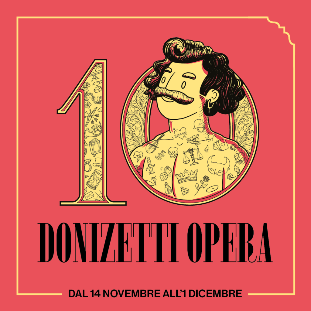 DONIZETTI OPERA 2024: DECIMA EDIZIONE DEL FESTIVAL DEDICATO AL COMPOSITORE BERGAMASCO