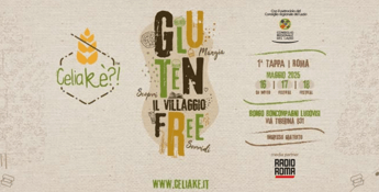 Settimana celiachia a Roma villaggio gluten free tra gusto e informazione