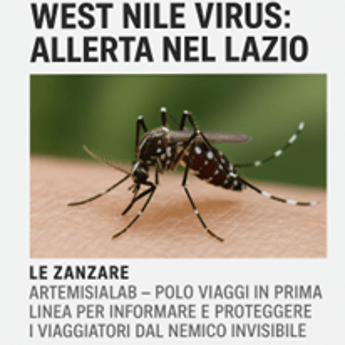 West Nile Artemisia Lab in prima linea per la sicurezza dei viaggiatori West Nile Artemisia Lab in prima linea per la sicurezza dei viaggiatori