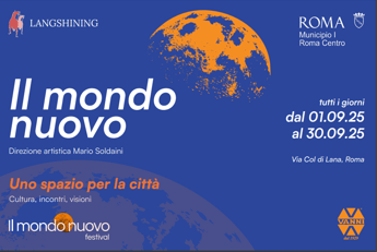 A Roma torna Il mondo nuovo Festival per la citta fra cultura e rigenerazione urbana