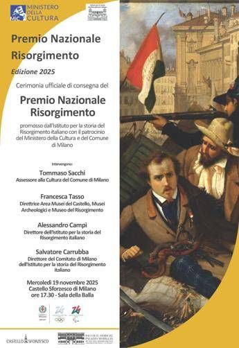 Milano il 19 novembre Istituto storia Risorgimento premia eccellenze Milano il 19 novembre Istituto storia Risorgimento premia eccellenze