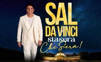 Sal Da Vinci Stasera. Che Sera il concerto evento stasera su Canale 5 gli ospiti