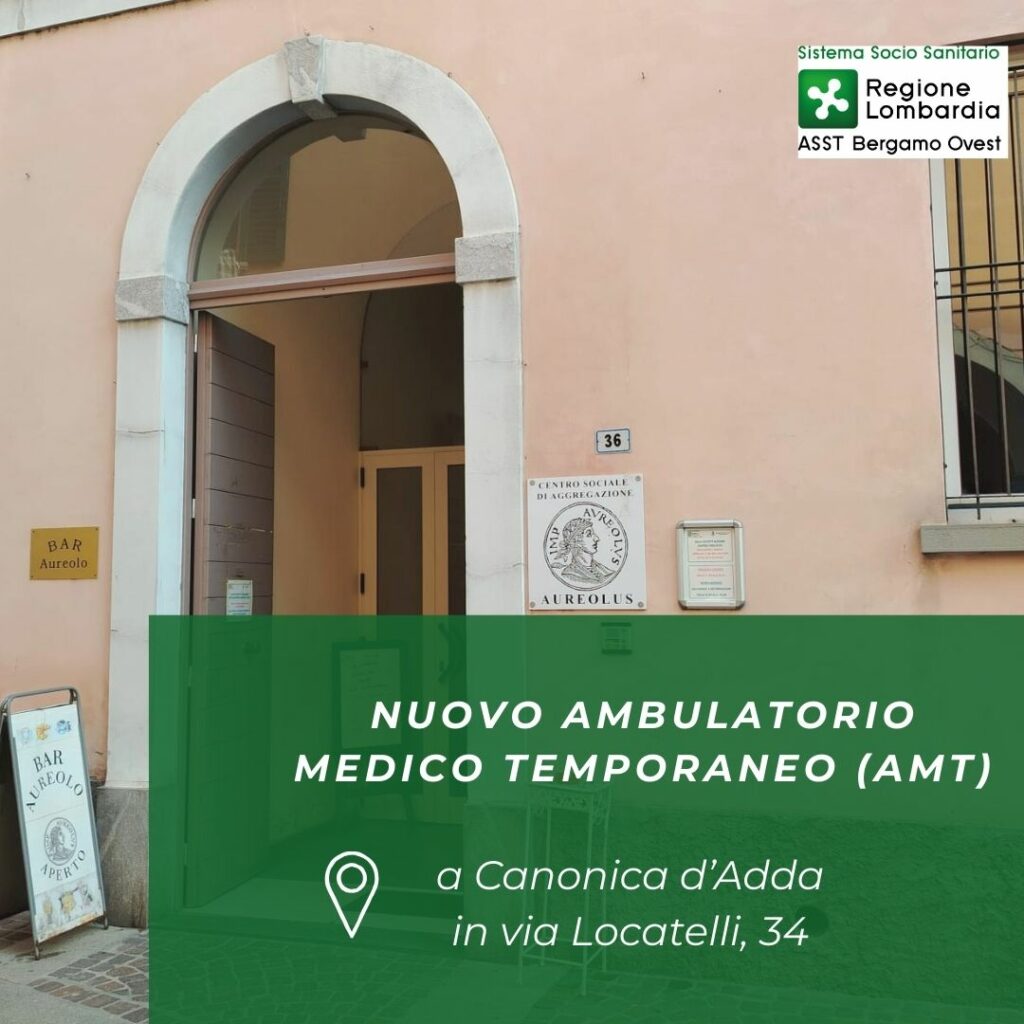 ASST Bergamo Ovest apre un nuovo Ambulatorio Medico Temporaneo a Canonica d’Adda