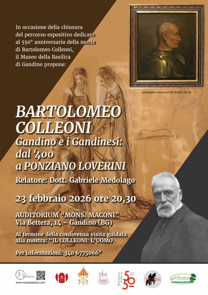 Colleoni e Gandino conferenza conclusiva per il 550° anniversario Colleoni e Gandino conferenza conclusiva per il 550° anniversario