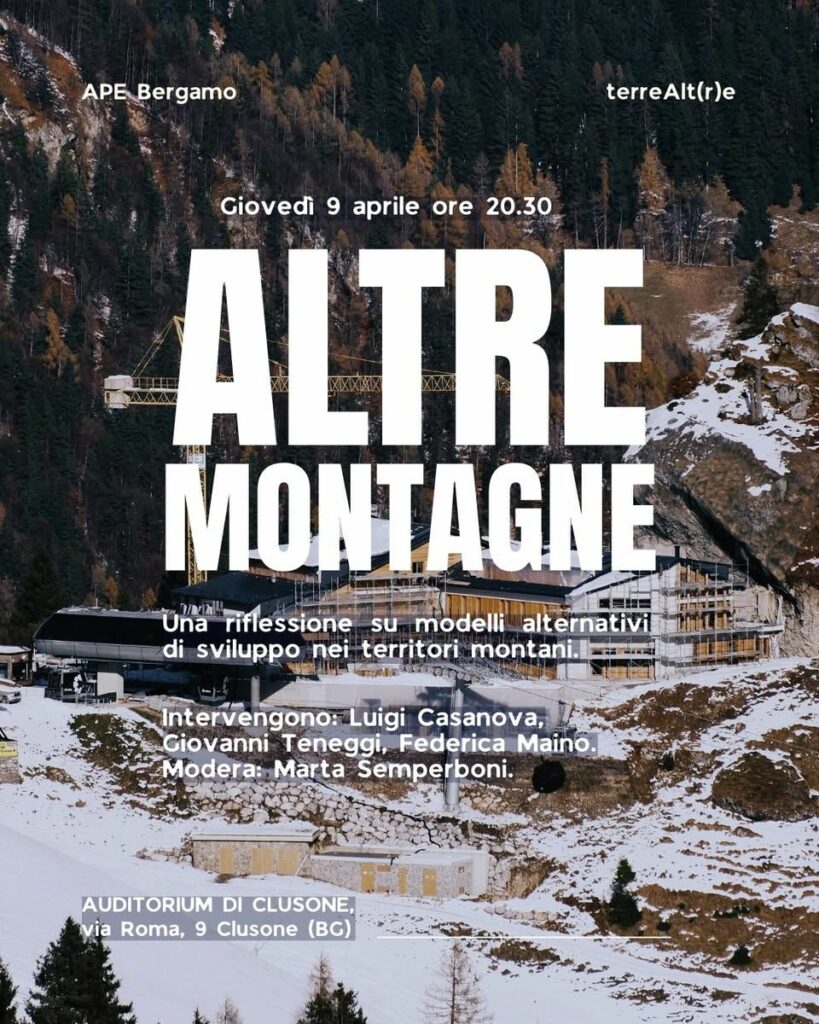 Clusone, “Altre montagne” confronto pubblico sui modelli di sviluppo delle aree montane