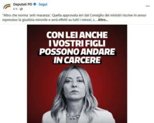 Con Meloni i vostri figli possono andare in carcere lo slogan choc del Pd sulla giustizia
